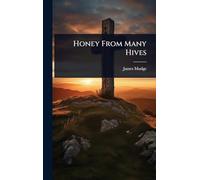 Honey From Many Hives