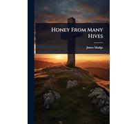 Honey From Many Hives