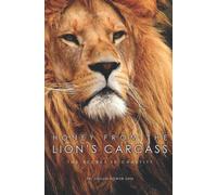 Honey from the Lion’s Carcass: The Secret is Chastity