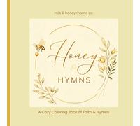 Honey & Hymns