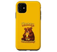 Honey! I’m Hibernating - Funny Cartoon Bear Honey Design Case for iPhone 11