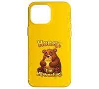 Honey! I’m Hibernating - Funny Cartoon Bear Honey Design Case for iPhone 16 Pro Max