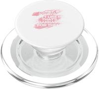 Honey if someone don't like me, that's embarrassing for them PopSockets PopGrip for MagSafe