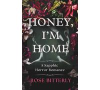 Honey, I'm Home: A Sapphic Horror Romance (The Devil's Courts)