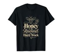 Honey is My Reward for Hard Work Beekeeper Apiary T-Shirt