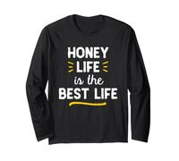 Honey Life is The Best Life Cute Long Sleeve T-Shirt