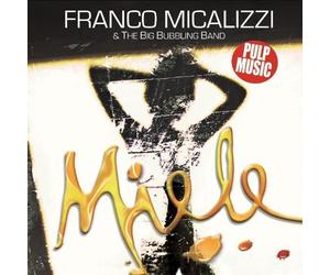 Honey - Micalizzi Franco and the Big Bubbling Band CD New Music International 2