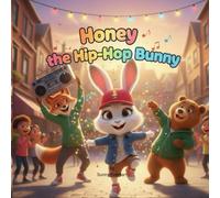 Honey the Hip-Hop Bunny