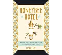 Honeybee Hotel - The Waldorf Astoria`s Rooftop Garden and the Heart of NYC