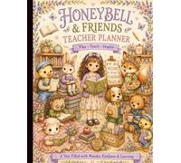 Honeybell & Friends: Teacher Planner