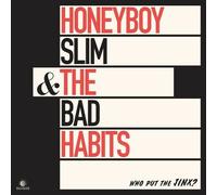 Honeyboy Slim & the Bad Habits - Who Put The Jinx? [New Vinyl LP] Black