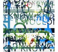 Honeydrips, The - I Wouldn't Know What