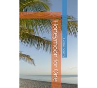 Honeymoon for One