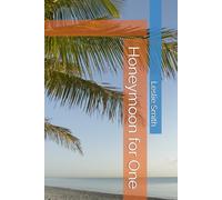 Honeymoon for One