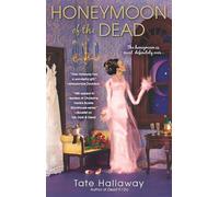 Honeymoon of the Dead: 5 (Garnet Lacey)