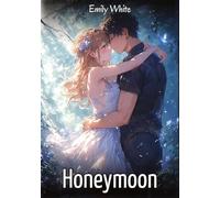 Honeymoon: Sexy Erotic Stories for Adults Illustrated with Hentai Images - Naked Pictures