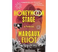 Honeymoon Stage: A Novel