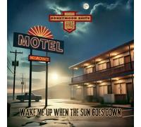 Honeymoon Suite – Wake Me Up When the Sun Goes Down – CD