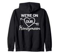 Honeymoon Tee design for Couples We're on Our Honeymoon Zip Hoodie