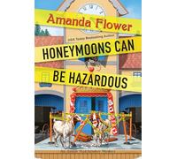 Honeymoons Can Be Hazardous: 4 (An Amish Matchmaker Mystery (#4))