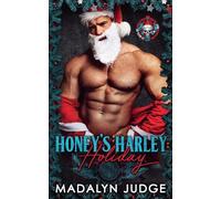Honey's Harley Holiday