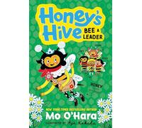 Honey's Hive Bee a Leader