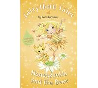Honeysuckle and the Bees (Fairythorn Tales)
