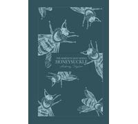 Honeysuckle (The Hornets Nest)