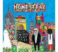 Honeytrap - Follies in Great Cities