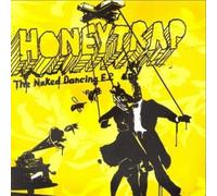 Honeytrap - The Naked Dancing Ep