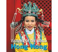 Hong Kong: 15 (Cultures of the World (Second Edition)(R))