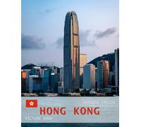 Hong Kong: A Timeless Visual Journey - A Coffee Table Photo Collection