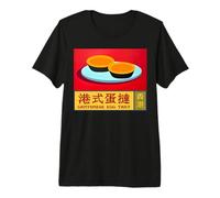 Hong Kong Egg Tart Custard Cantonese Macau Asia Souvenir Premium T-Shirt