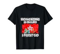 Hong Kong Is Calling And I Must Go T-Shirt