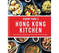 Hong Kong Kitchen by Jeremy Pang (Hardback Book)