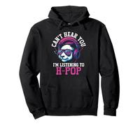 Hong Kong Pop Panda Can't Hear You I'm Listening To H-Pop Pullover Hoodie