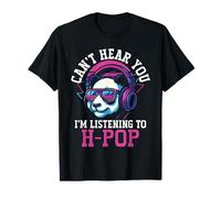 Hong Kong Pop Panda Can't Hear You I'm Listening To H-Pop T-Shirt