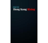 Hong Kong Rising