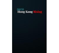 Hong Kong Rising