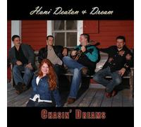 Honi Deaton And Dream - Chasing Dreams