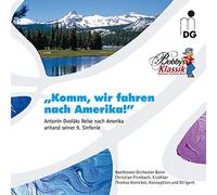 Honickel,Thomas - Komm,Wir Fahren Nach Amerika (9.Sinfonie)