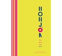 Honjok: The art of living alone