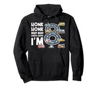Honk Honk Beep Beep Choo Choo I'm 8 Years Old Birthday Pullover Hoodie