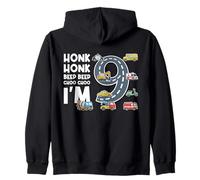 Honk Honk Beep Beep Choo Choo I'm 9 Years Old Birthday Zip Hoodie