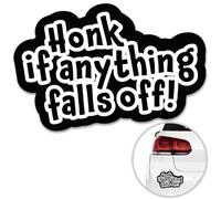 Honk If Anything Falls Off Sticker Decal Funny Car Bumper Stickers (120 x 76mm) Van Camper Bumper Decal