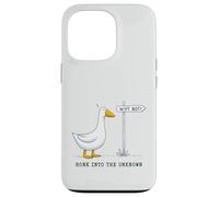 Honk Into The Unknown Goose Why Not Adventure Explore Case for iPhone 13 Pro