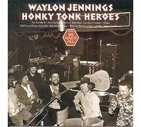 Honky Tonk Heroes