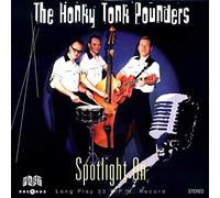 Honky Tonk Pounders - Spotlight on [VINYL]