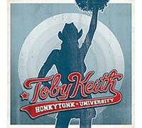 Honkytonk University by Toby Keith (2005-08-02)