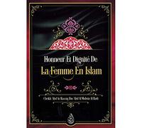 Honneur et dignité de la femme en islam